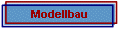  Modellbau 